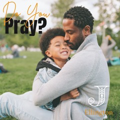 Do You Pray?