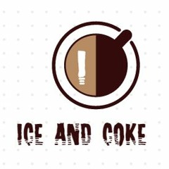Ice and Coke
