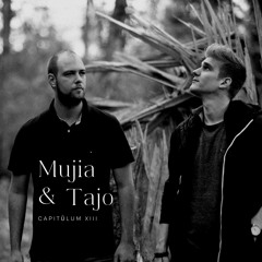 Capitŭlum XIII: Mujia & Tajo | AKASHA MX