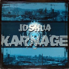 Joshua - Incarnation [KARNAGE 04]