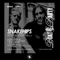 LIVE @ SNAKEHIPS BOAT PARTY SF