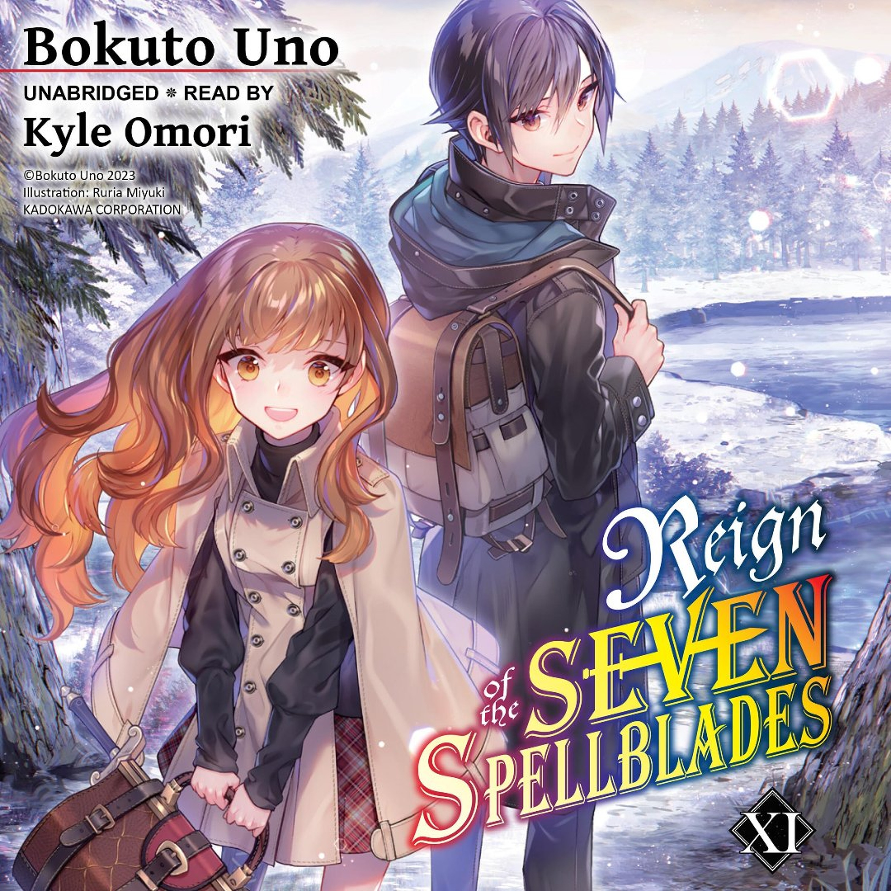 Reign of the Seven Spellblades by Bokuto Uno, Read by Kyle Omori