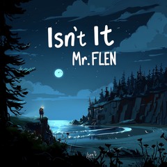 Isn't It