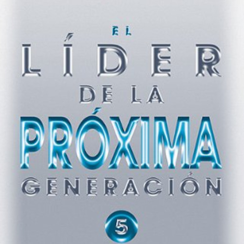 [GET] EPUB 💝 El Lider de la Proxima Generacion (Spanish Edition) by  Andy Stanley &