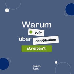 Warum wir über den Glauben streiten? | Mathis und Matt