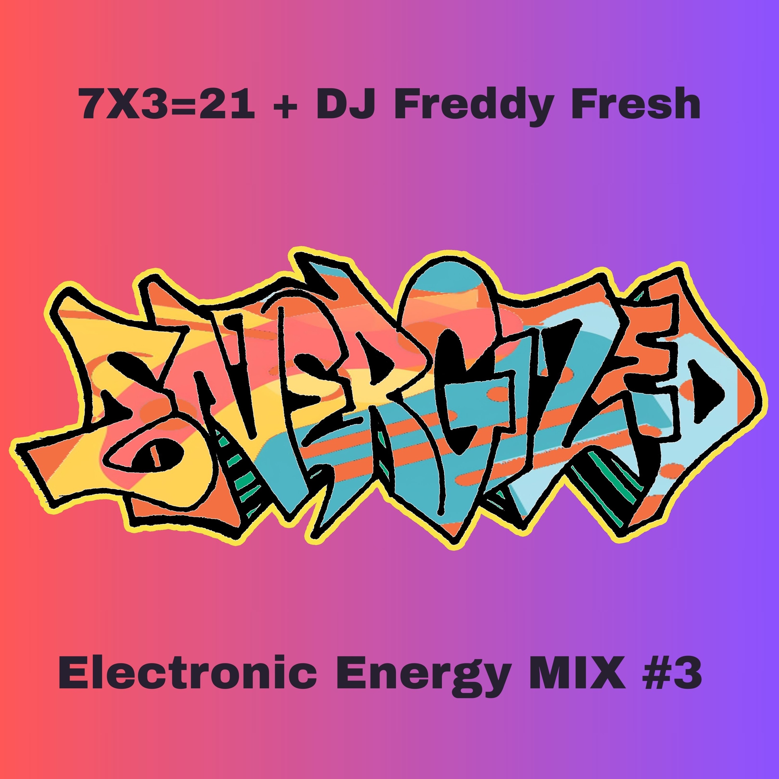 Energized [Electronic Energy MIX #3]