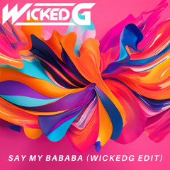 Morgan Seatree X Buraka Som Sistema - Say My BaBaBa (WickedG Edit)
