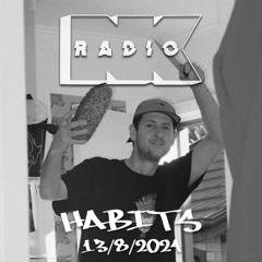 NK Radio W. Habits - 13/08/2024