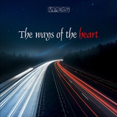 The Ways Of The Heart @ Imperss Music (Original Mix)