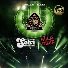 Selvi Jelas Sakit 2024 Exclusive [ Lutfii DTM X MILA TALITA  #ENGKATOPAE