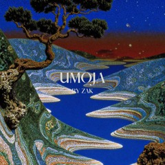 Umoja Episode 13 - Mixed by Zak