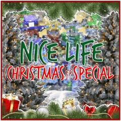 Ladder of Success (Track 8 - NiceLife Christmas Special)