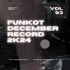 FUNKOT DECEMBER RECORD 2K24