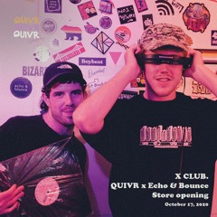 X Club | QUIVR | 17-10-20