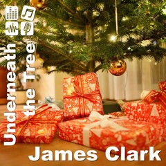 Underneath the Tree - James Clark