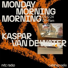 RVTC´s Monday Morning Morning w/ Kaspar van de Water 09.12.24