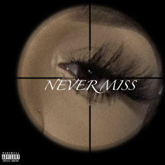 HATE - NEVER MISS FT GYEI