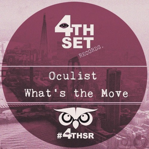 Oculist - What's The Move (4th Set Records)