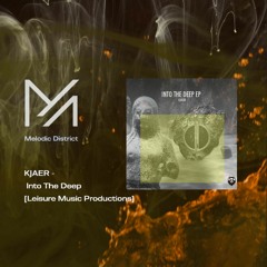 PREMIERE: KJAER - Into The Deep [Leisure Music Productions]