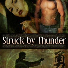 PDF read online Struck by Thunder: HOT Historical Romantic Suspense, (The Grandmaster?s Legacy S