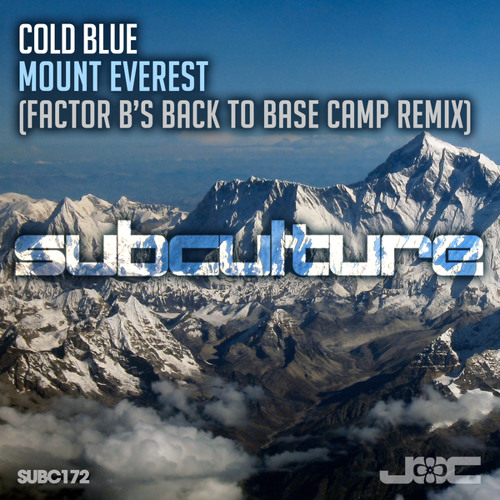 Mount Everest (Factor B's Back to Base Camp Remix)