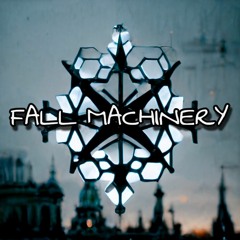Fall machinery