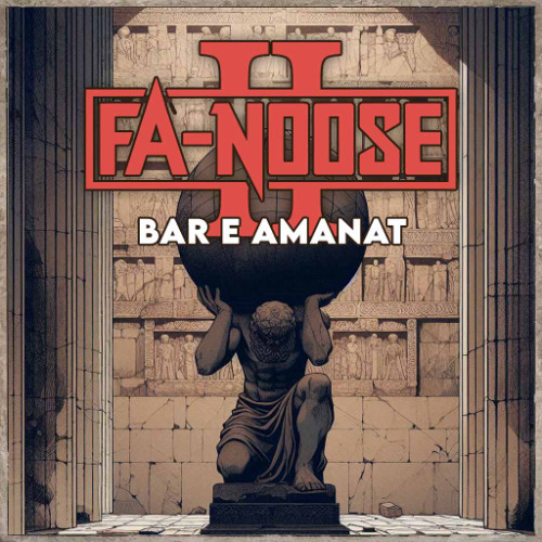 Fa-Noose - Bar e Amanat