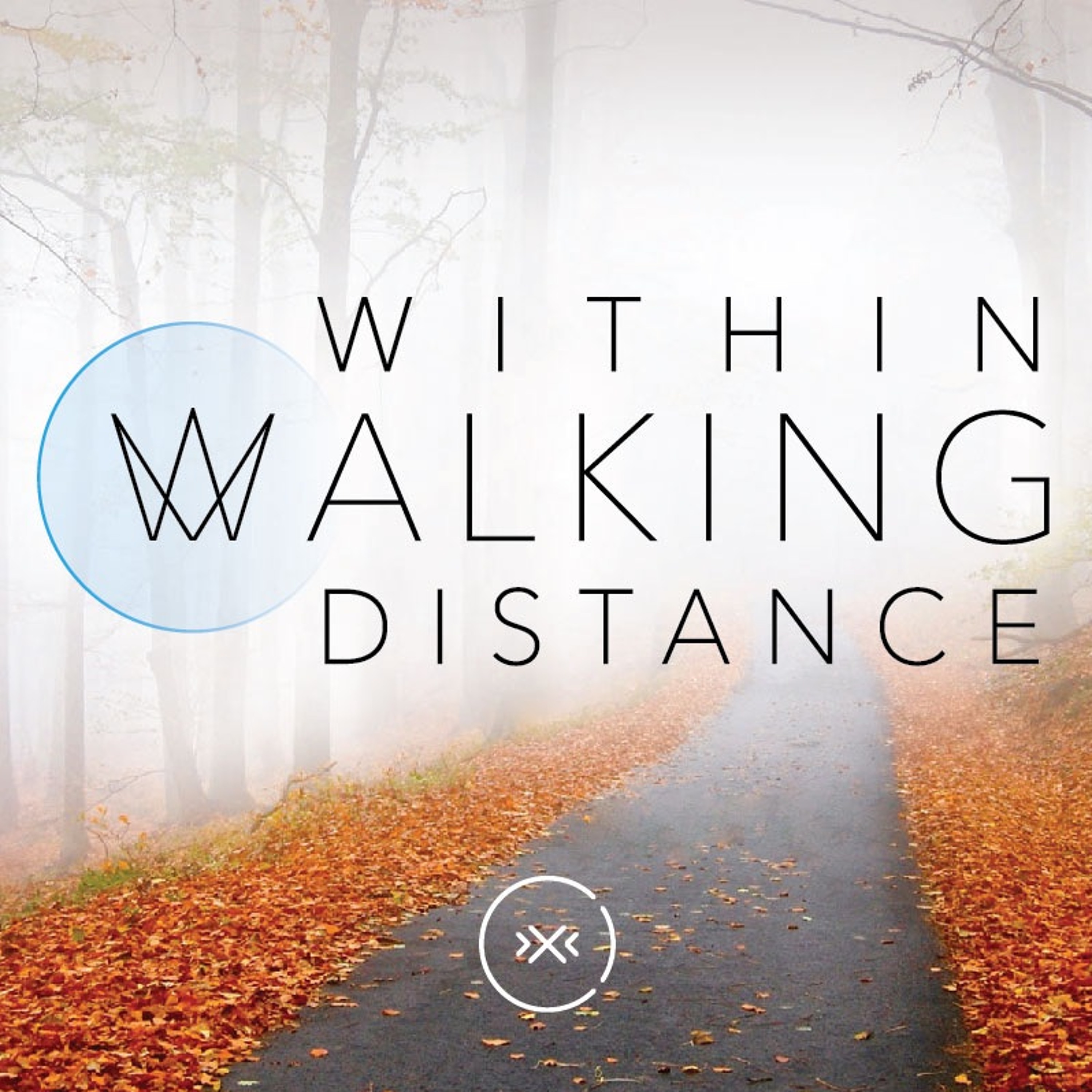 Within Walking Distance || Mission || Week 5 episode artwork