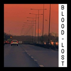 BLOOD LOST