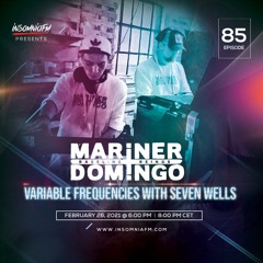 Variable Frequencies (Mixes by Seven Wells & Mariner+Domingo) - VF85