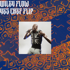 stormzy - wiley flow (yes chef flip)