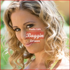 Drixon - Baggin [ R&B Trap Music]
