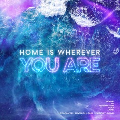 STARLYTE, Division One, Regret Zone - Home Is Wherever You Are