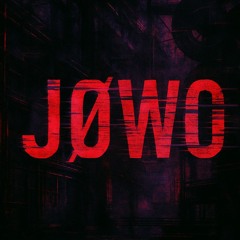 JØWO // Industrial // Hobbelcast