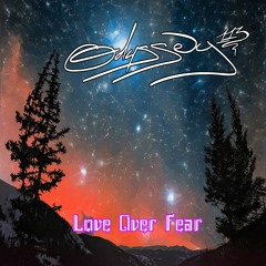 Love Over Fear