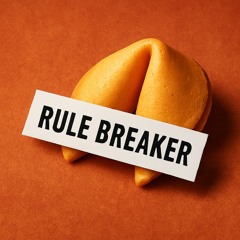 Rule Breaker
