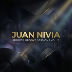 JUAN NIVIA - Tech House Set 2026 | Exclusive Bogotá Groove Sessions Vol.2