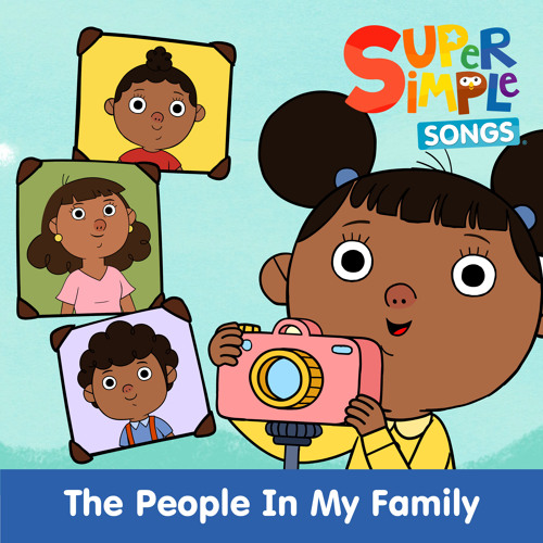 Stream The People in My Family (Sing-Along) by Super Simple Songs ...