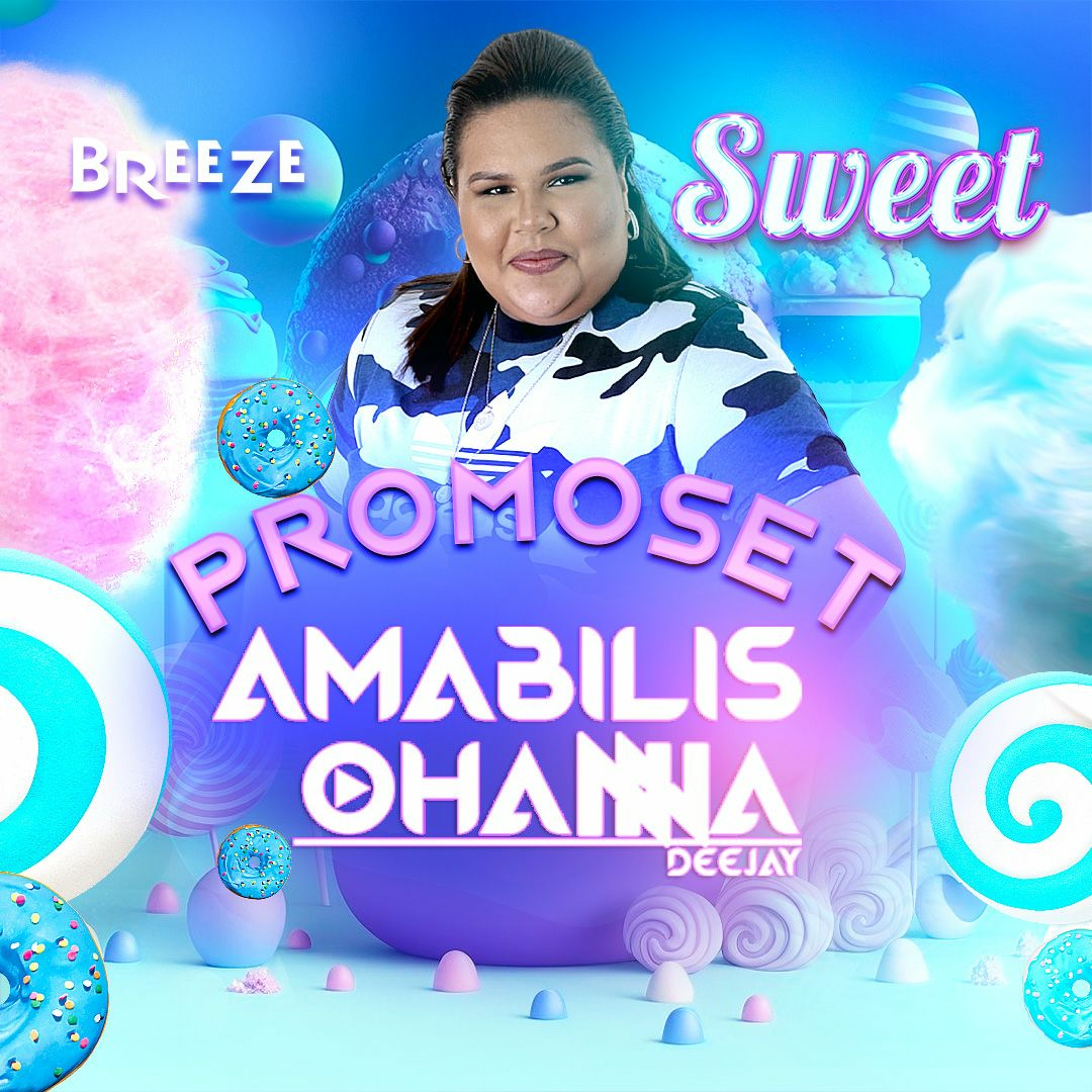 SWEET BREEZE @ PromoSet Breeze Party @ DJ Amabilis Ohanna episode artwork