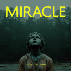 Miracle - Lucky Star (remix)