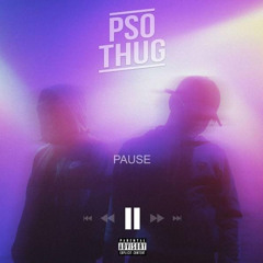 Pso thug - Pause