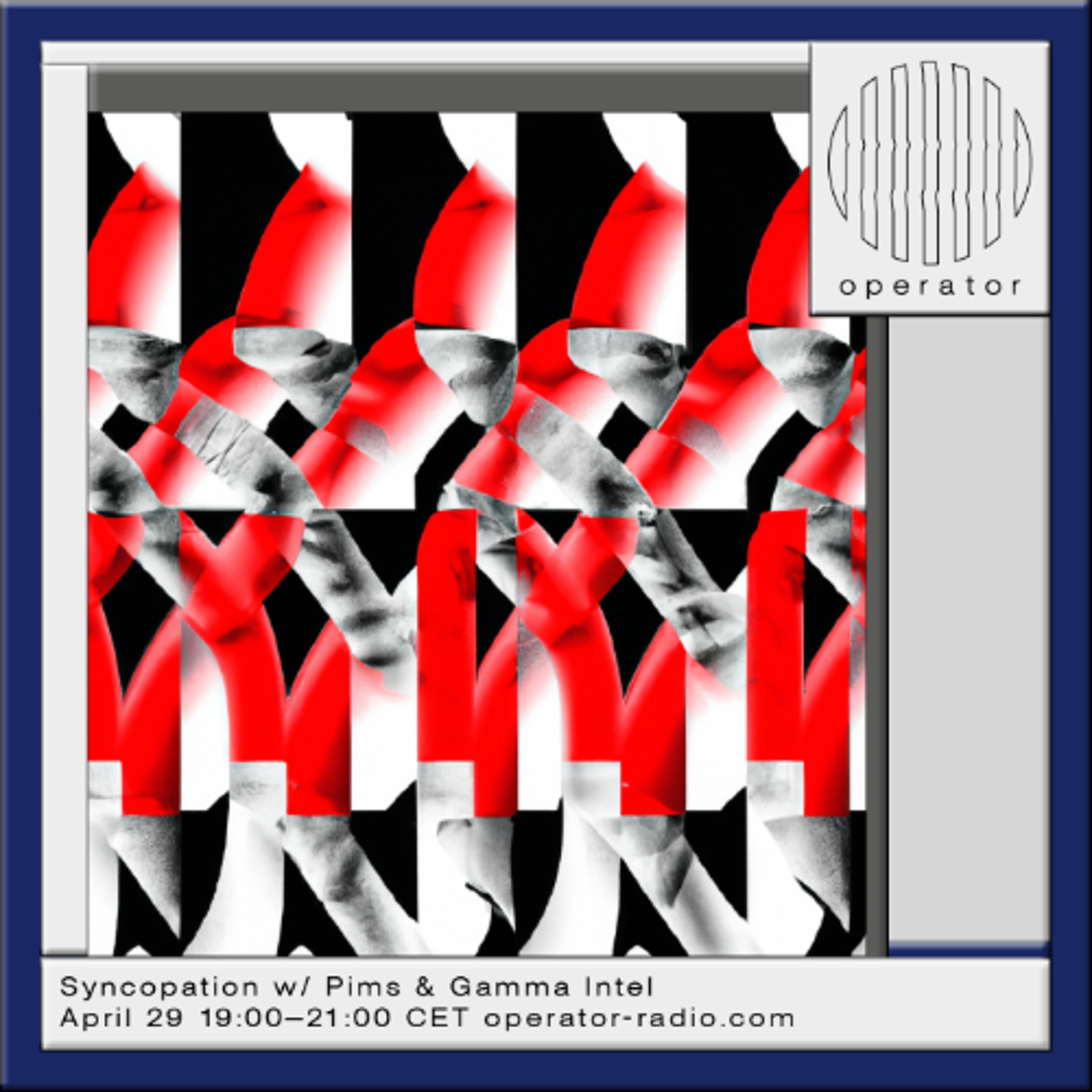 Syncopation w/ Gamma Intel & Pims - 29th April 2026 episode artwork