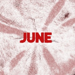 June Mixtape
