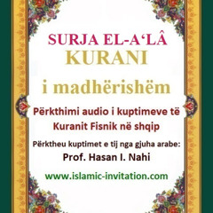 087 SURJA EL-A‘LÂ - KURANI i madhërishëm - Përkthimi audio i kuptimeve të Kuranit Fisnik në shqip