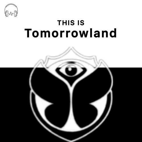 Tomorrowland (Dj Mix) - فستیوال تومارولند