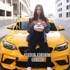 Yoxdur Xəbərim Səndən (Remix) [feat. Vüqar Biləcəri & Orxan Lökbatanlı]