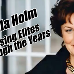 Sheila Holm: Exposing Elites Through the Years. B2T Show, Jul 31, 2025