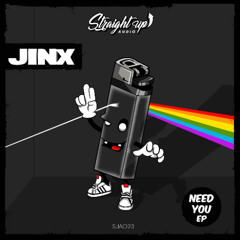 Jinx - Need You (SUA23) clip