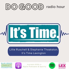 Episode 44 | It's Time Lexington