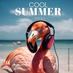 COOL SUMMER Mix#8
